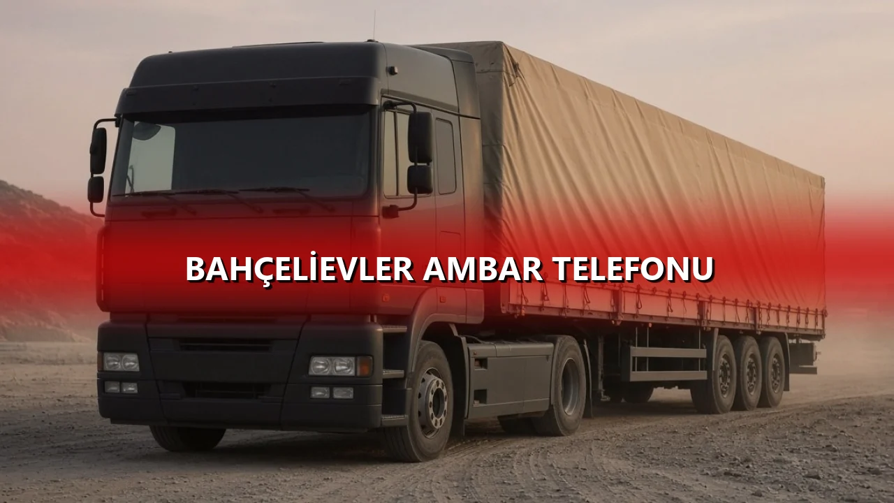 Bahçelievler Ambar Telefonu