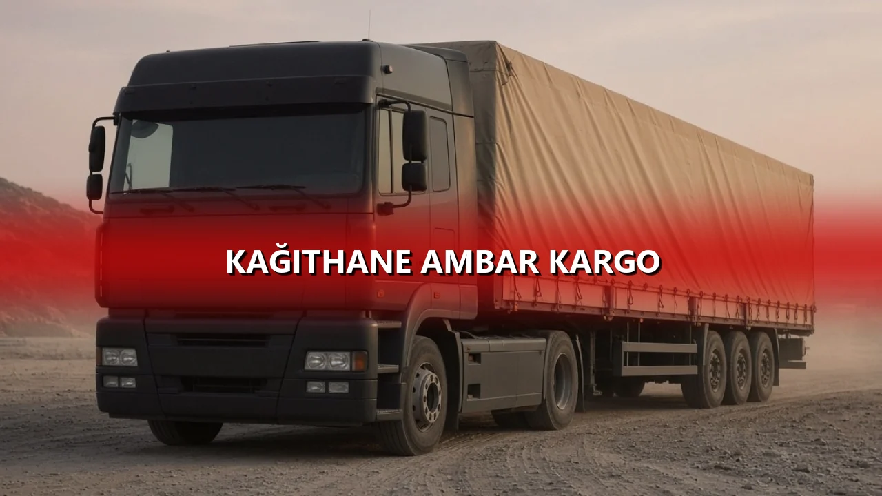 Kağıthane Ambar Kargo